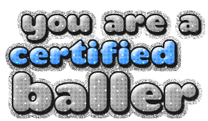 certified-baller.gif